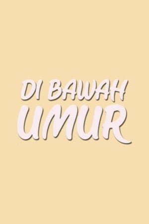 Di Bawah Umur poszter