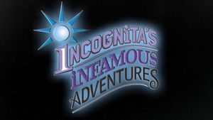Incognita's Infamous Adventures kép