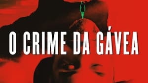 O Crime da Gávea háttérkép