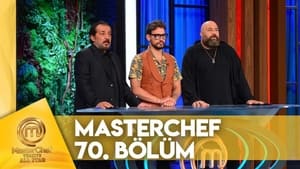 MasterChef Türkiye 6. évad Ep.70 70. epizód