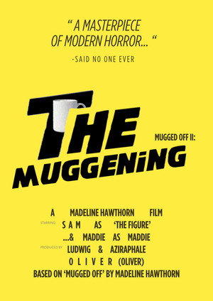 Mugged Off II: The Muggening poszter