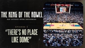 The Ring of the Rowel: San Antonio Spurs Docuseries 1. évad Ep.3 3. epizód