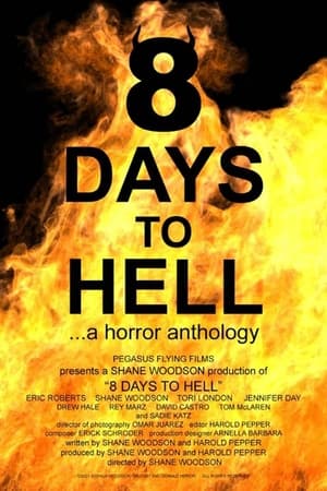 8 Days to Hell poszter