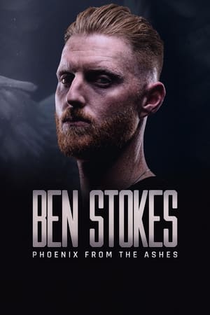 Ben Stokes: Phoenix from the Ashes poszter