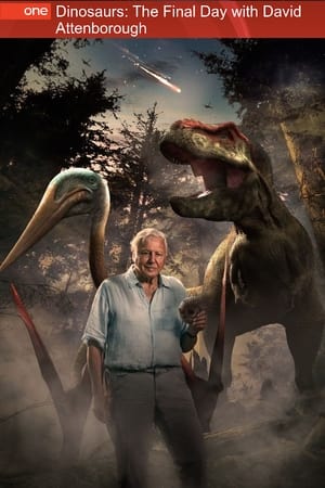 Dinoszauruszok: Az utolsó nap David Attenborough-val poszter