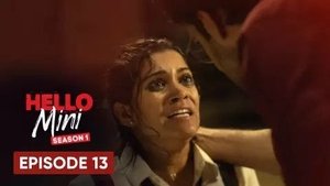 Hello Mini Season 1 Ep.13 13. epizód