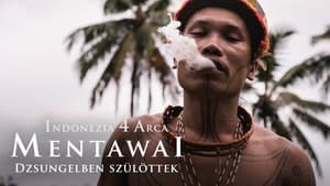 Indonézia 4 arca 1. évad Ep.3 Mentawai - Dzsungelben szülöttek