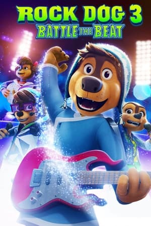 Rock Dog 3: Battle the Beat poszter