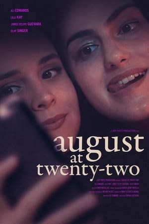 August at Twenty-Two poszter