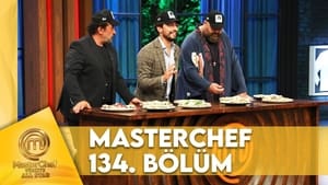 MasterChef Türkiye 6. évad Ep.134 134. epizód