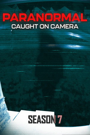 Paranormal Caught on Camera