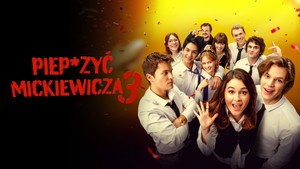 Piep*zyć Mickiewicza 3 háttérkép