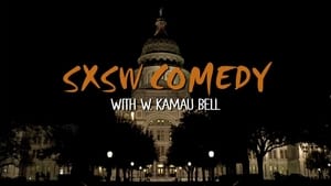 SXSW Comedy Night Two with W. Kamau Bell háttérkép