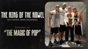 The Ring of the Rowel: San Antonio Spurs Docuseries 1. évad Ep.48 48. epizód