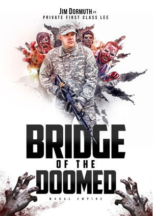 Bridge of the Doomed poszter