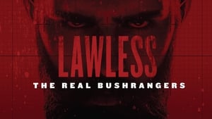 Lawless: The Real Bushrangers kép