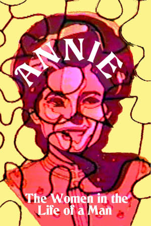 Annie: the Women in the Life of a Man poszter