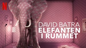 David Batra: Elefanten i Rummet háttérkép