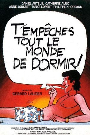 T'empêches tout le monde de dormir poszter