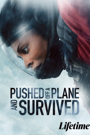 Pushed Off a Plane and Survived poszter