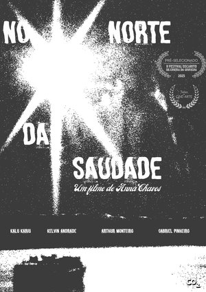 No Norte da Saudade