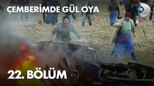 Çemberimde Gül Oya 1. évad Ep.22 22. epizód