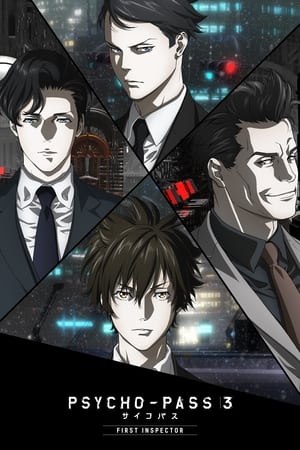 PSYCHO-PASS サイコパス 3 FIRST INSPECTOR poszter