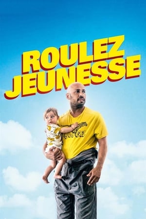 Roulez jeunesse poszter