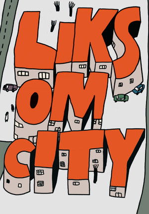 Liksom City poszter