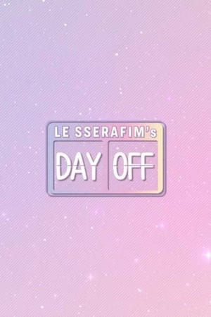 LE SSERAFIM's DAY OFF poszter