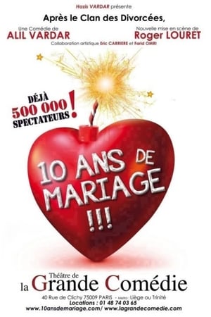 10 ans de mariage poszter