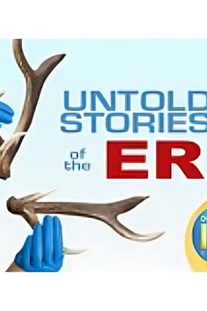 Untold Stories of the ER