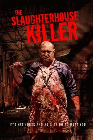 The Slaughterhouse Killer