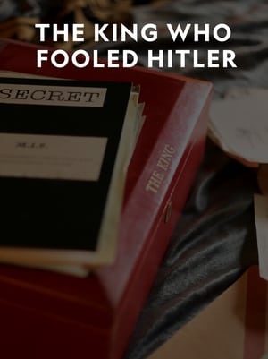 The King Who Fooled Hitler poszter