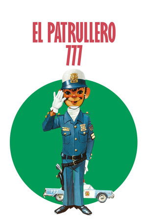 El patrullero 777 poszter