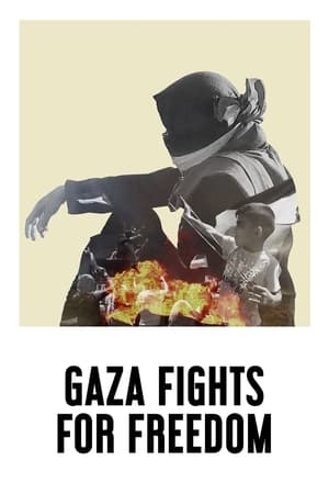 Gaza Fights for Freedom poszter