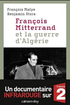 François Mitterrand et la guerre d'Algérie poszter