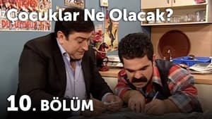 Çocuklar Duymasın 4. évad Ep.10 10. epizód