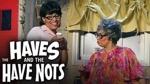 Tyler Perry's The Haves & The Have Nots - The Play háttérkép