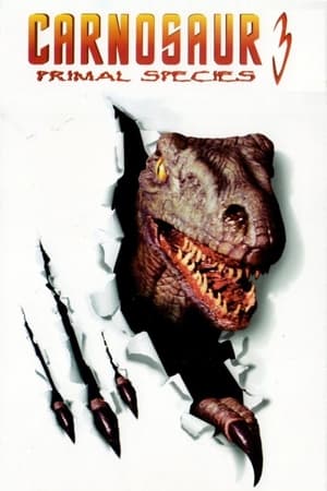 Carnosaur 3: Primal Species poszter