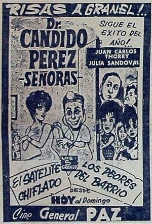 Dr. Cándido Pérez, señoras