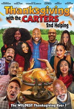 Thanksgiving with the Carters: 2nd Helping poszter