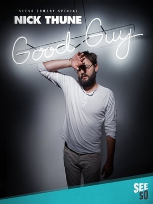 Nick Thune: Good Guy poszter