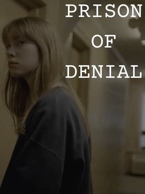 Prison of Denial poszter