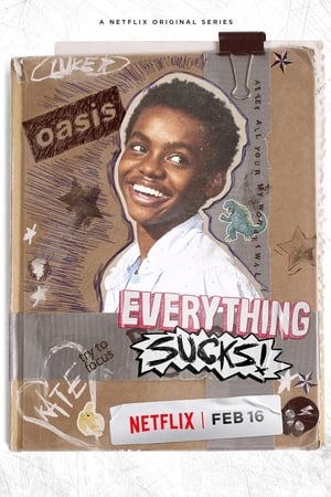 Everything Sucks! poszter