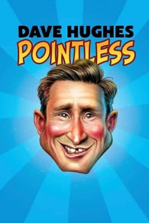 Dave Hughes - Pointless