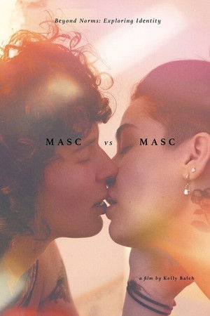 Beyond Norms: Exploring Identity - Masc vs. Masc poszter
