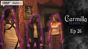 Carmilla 2. évad Ep.26 26. epizód