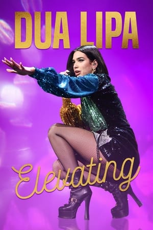 Dua Lipa: Elevating poszter