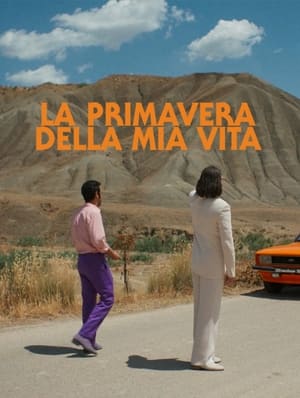 La primavera della mia vita poszter